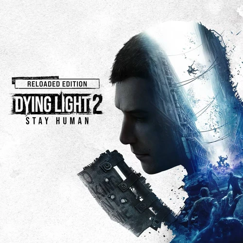 Dying Light 2 Stay Human